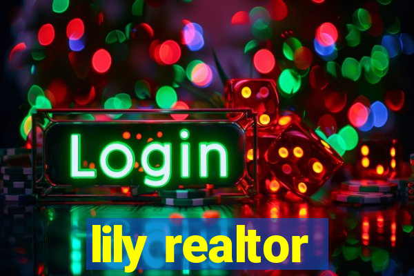 lily realtor